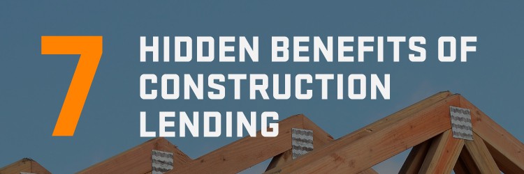 construction lending benefits | ebook